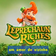 um amor de vizinho karen santos pdf